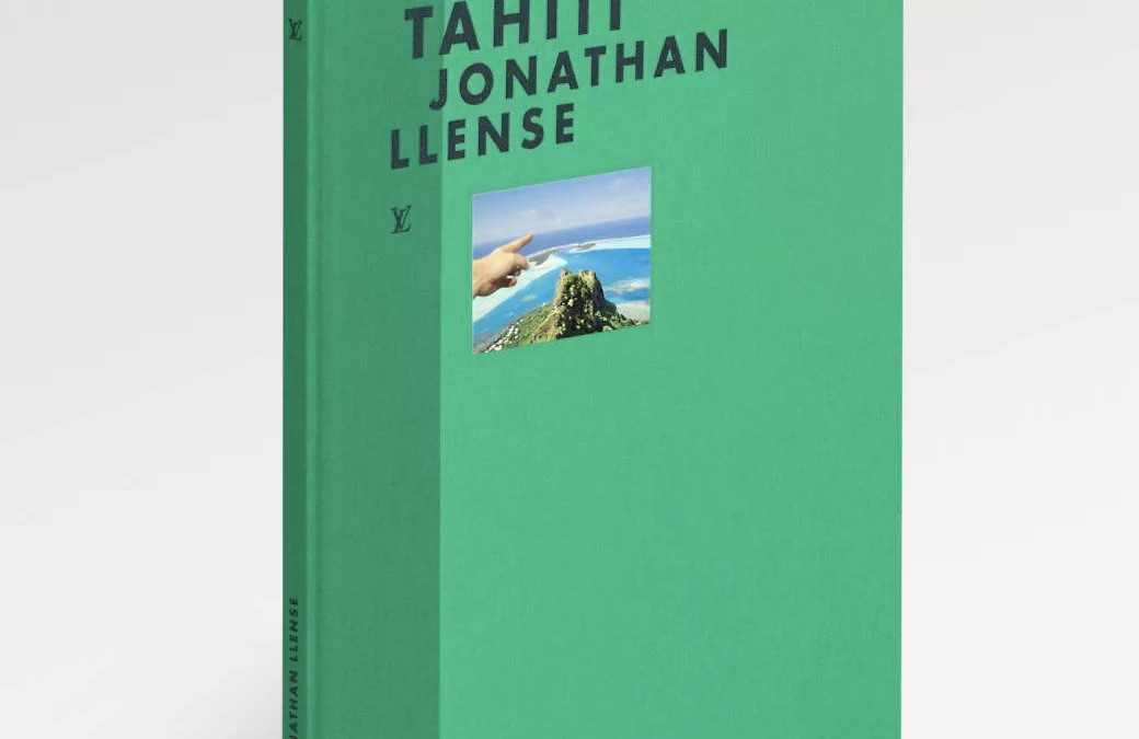 Tahiti à l’Honneur d’un Nouveau Livre de Voyage Signé Louis Vuitton : L’Œil de Jonathan Llense sur la Polynésie Française